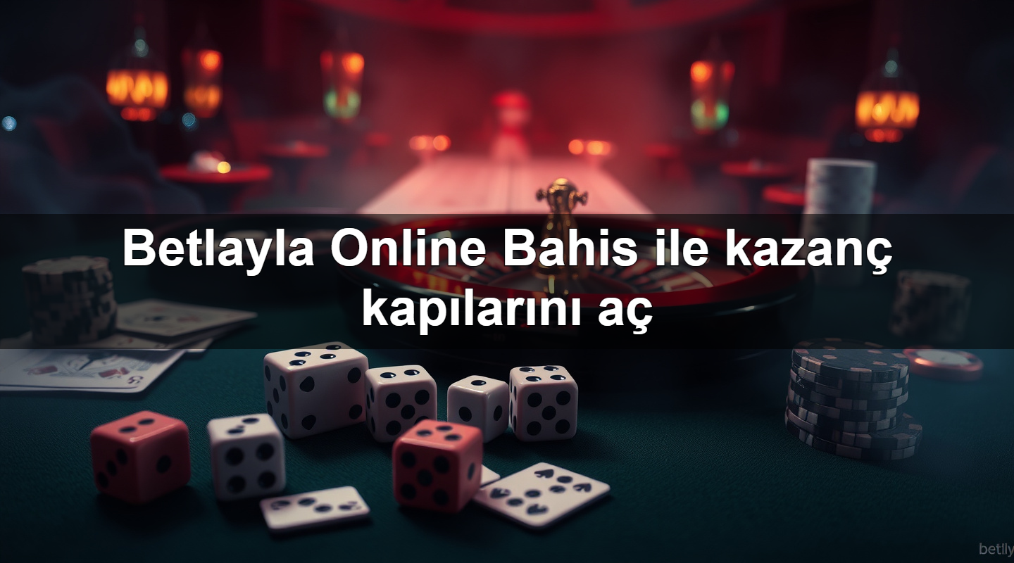betlayla online bahis ile kazan kap lar n a 1779752273250